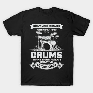 Funny Drums Music Percussionist Drummer Gift T-Shirt